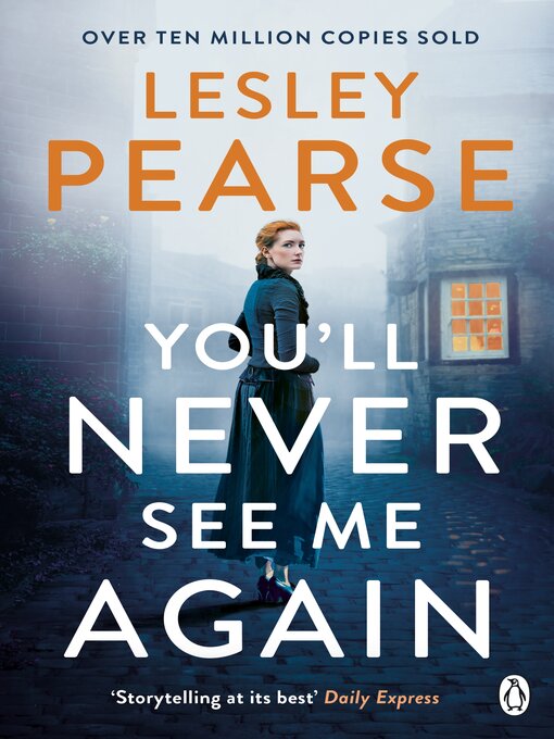 Title details for You'll Never See Me Again by Lesley Pearse - Available